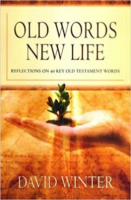 Old Words New Life (Paperback)
