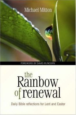 The Rainbow of Renewal (Paperback)