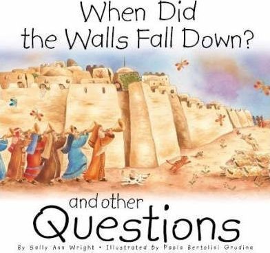 When Did the Walls Fall Down? (Hard Cover)