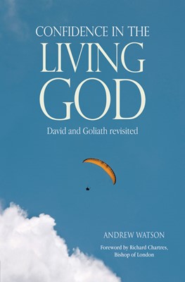Confidence in the Living God (Paperback)