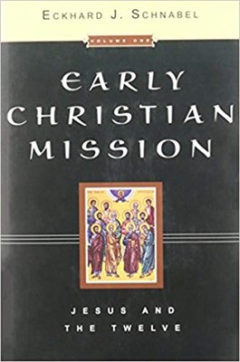 Early Christian Mission Volume 1 (Hard Cover)
