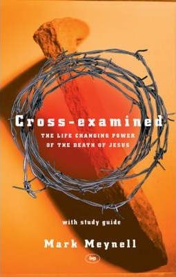 Cross-Examined: With Study Guide (Paperback)