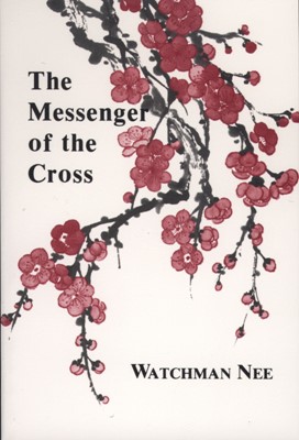 The Messenger Of The Cross (Paperback)