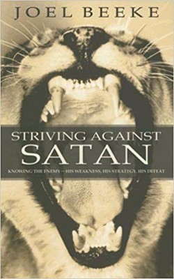 Striving Against Satan (Paperback)