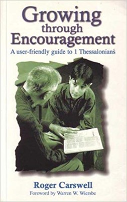 Growing Through Encouragement (Paperback)