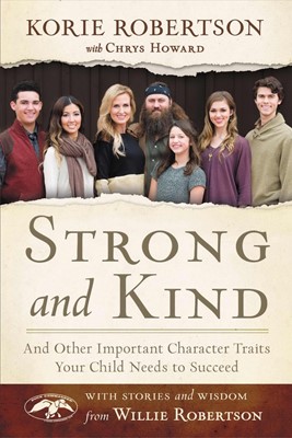 Strong And Kind (Hard Cover)