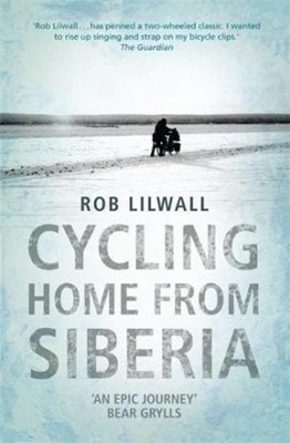 Cycling Home from Siberia (Paperback)