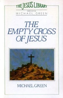 The Empty Cross of Jesus (Paperback)
