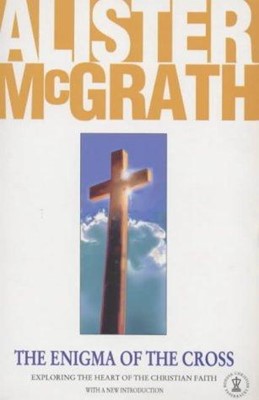 The Enigma of the Cross (Paperback)