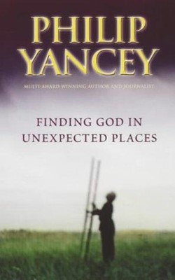 Finding God in Unexpected Places (Paperback)