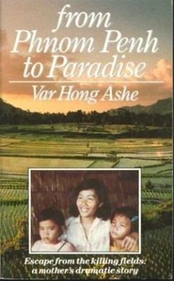 From Phnom Penh to Paradise (Paperback)