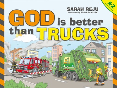 God Is Better Than Trucks (Hard Cover)