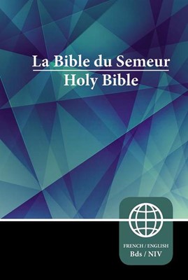 French-English Semeur NIV Bilingual Bible (Paperback)