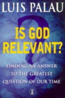Is God Relevant? (Paperback)