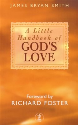 Little Handbook of God's Love, A (Paperback)