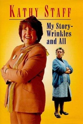 My Story - Wrinkles and All (Hard Cover)