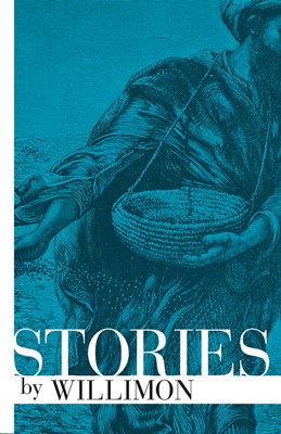 Stories by Willimon (Hard Cover)