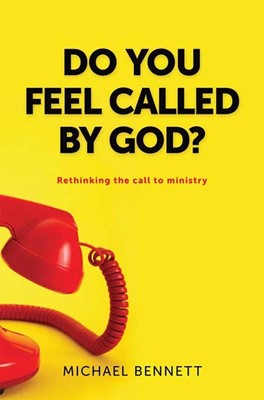 Do You Feel Called by God? (Paperback)