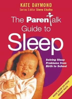 The Parentalk Guide to the First Six Weeks (Paperback)