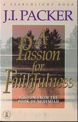 Passion for Faithfulness, A (Paperback)