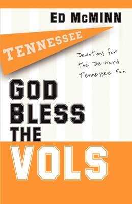 God Bless the Vols (Paperback)