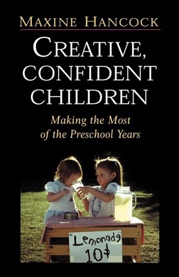 Creative, Confident Children (Paperback)
