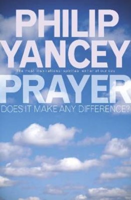 Prayer - Does is Make Any Difference? (Paperback)