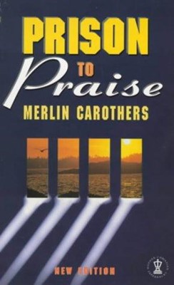 Prison to Praise New Edition (Paperback)