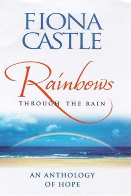 Rainbows Through the Rain (Hard Cover)