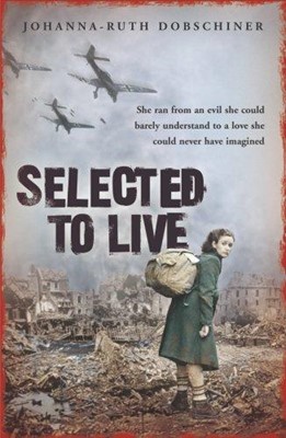 Selected to Live (Paperback)