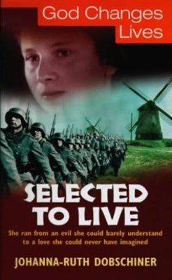 Selected to Live (Paperback)