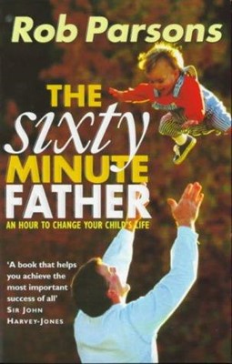 The Sixty Minute Father (Paperback)