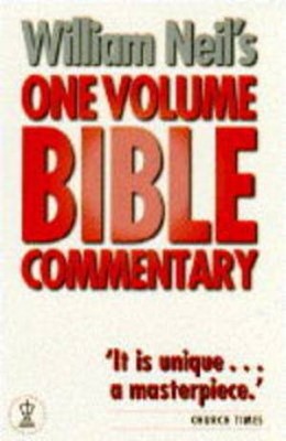 William Neil's One Volume Bible Commentary (Paperback)