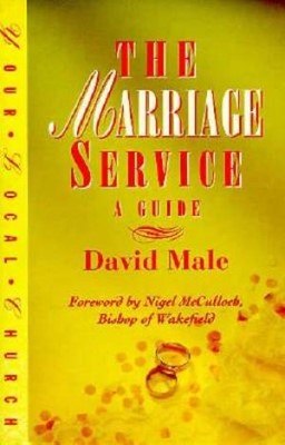 Marriage Service, The: A Guide (Paperback)