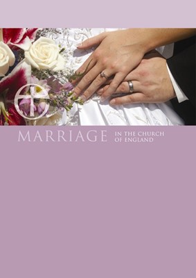 Your Marriage in the Church of England (Pamphlet)