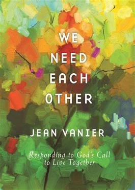We Need Each Other (Hard Cover)