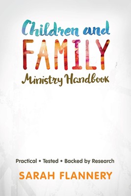 Children and Family Ministry Handbook (Paperback)