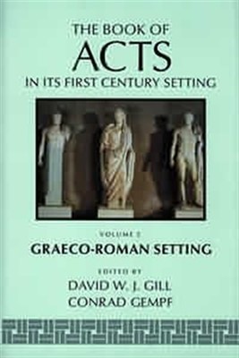 The Book of Acts: Graeco-Roman Setting Volume 2 (Hard Cover)