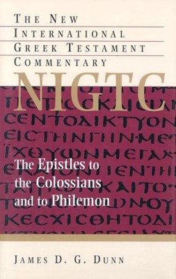 The Epistles to the Colossians and to Philemon (Hard Cover)