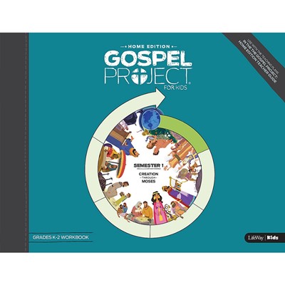 Gospel Project Home Edition: Grades K-2 Workbook, Semester 1 (Paperback)
