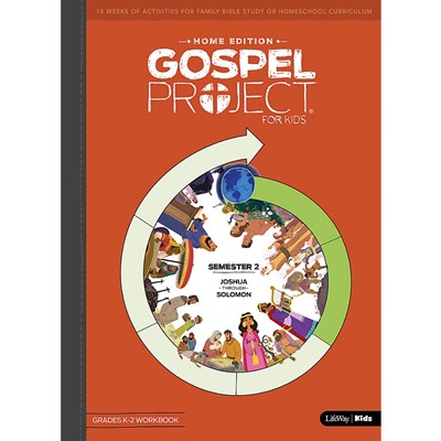 Gospel Project Home Edition: Grades K-2 Workbook, Semester 2 (Paperback)