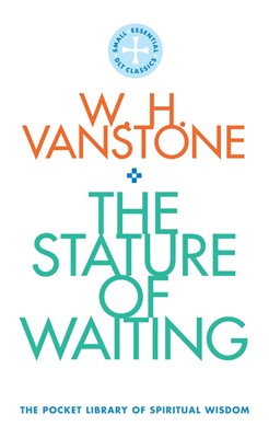 The Stature of Waiting (Paperback)