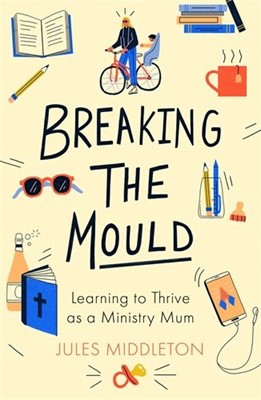Breaking the Mould (Paperback)