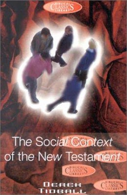 The Social Context of the New Testament (Paperback)