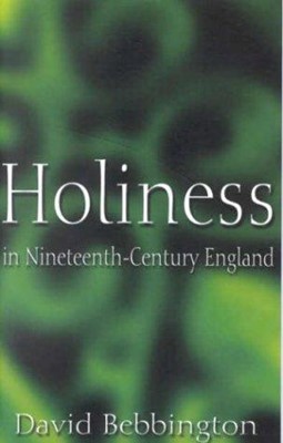 Holiness in 19th Century England (Paperback)