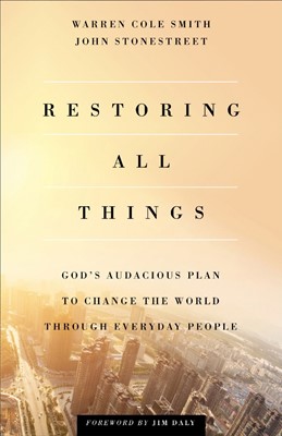 Restoring All Things (Paperback)