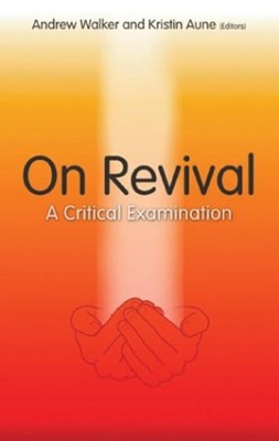 On Revival: A Critical Examination (Paperback)