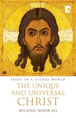 The Unique and Universal Christ (Paperback)