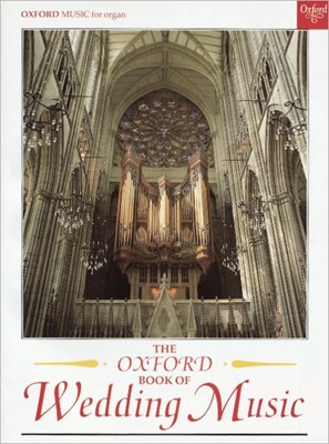 The Oxford Book of Wedding Music with Pedals (Paperback)
