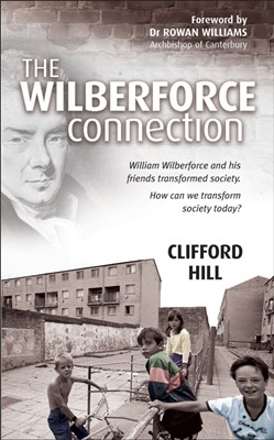 The Wilberforce Connection (Paperback)